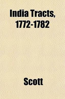 India Tracts, 1772-1782
