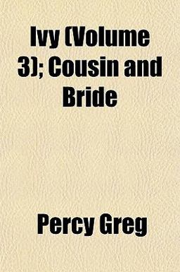 Ivy; Cousin and Bride Ivy; Cousin and Bride