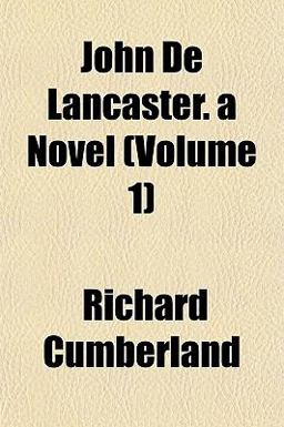 John de Lancaster a Novel