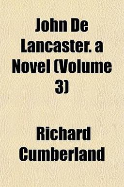 John de Lancaster a Novel