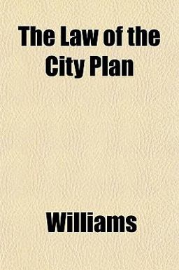 The Law of the City Plan