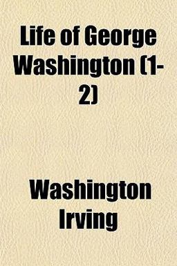 Life of George Washington