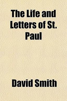 The Life and Letters of St Paul