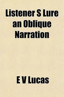 Listener S Lure an Oblique Narration