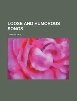Loose and Humorous Songs