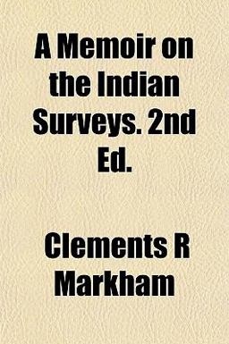 A Memoir on the Indian Surveys