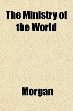 The Ministry of the World