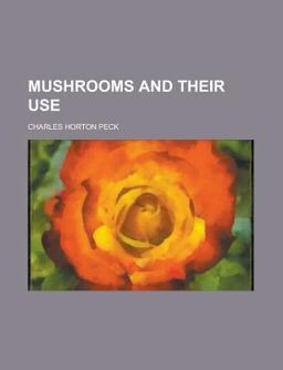 Mushrooms and Their Use