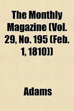 The Monthly Magazine )