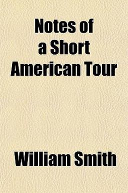 Notes of a Short American Tour