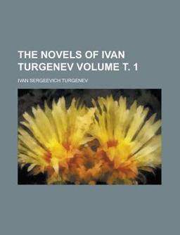 The Novels of Ivan Turgenev