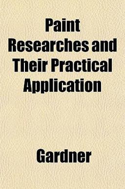 Paint Researches and Their Practical Application