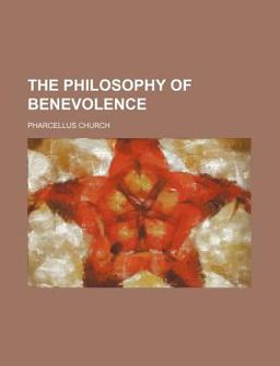 The Philosophy of Benevolence