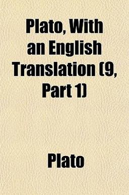 Plato, with an English Translation