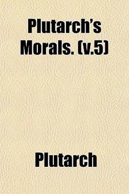 Plutarch's Morals