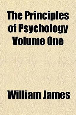 The Principles of Psychology