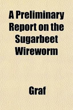A Preliminary Report on the Sugarbeet Wireworm