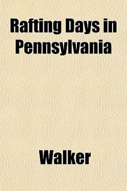 Rafting Days in Pennsylvani