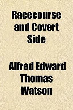 Racecourse and Covert Side Racecourse and Covert Side