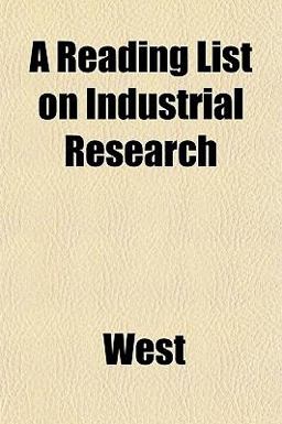 A Reading List on Industrial Research