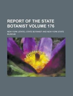 Report of the State Botanist