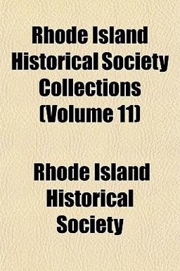 Rhode Island Historical Society Collections Rhode Island Historical Society Collections