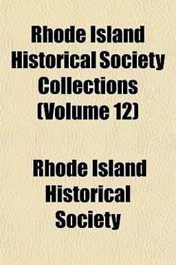 Rhode Island Historical Society Collections Rhode Island Historical Society Collections