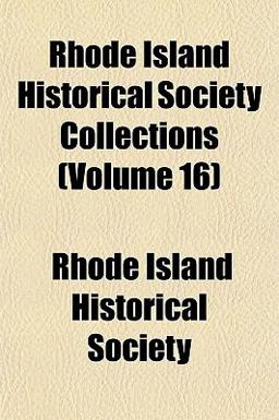 Rhode Island Historical Society Collections Rhode Island Historical Society Collections