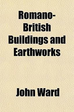 Romano-British Buildings and Earthworks