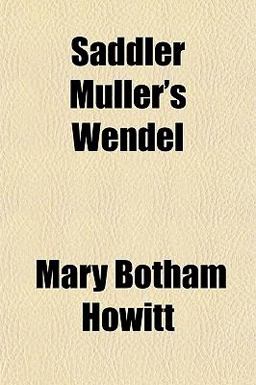 Saddler Müller's Wendel