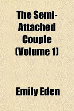The Semi-Attached Couple The Semi-Attached Couple