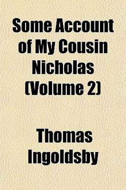 Some Account of My Cousin Nicholas