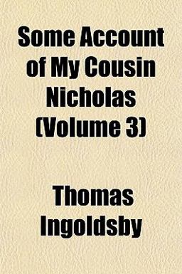 Some Account of My Cousin Nicholas