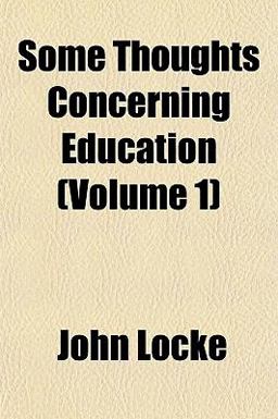 Some Thoughts Concerning Education