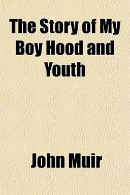 The Story of My Boy Hood and Youth