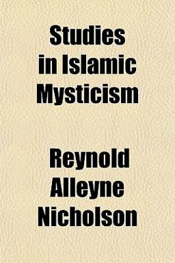 Studies in Islamic Mysticism