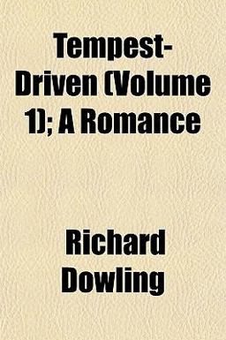 Tempest-Driven; a Romance Tempest-Driven; a Romance