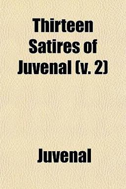 Thirteen Satires of Juvenal