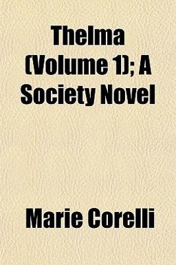 Thelma; a Society Novel