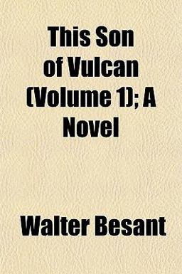 This Son of Vulcan; a Novel