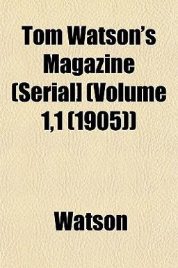 Tom Watson's Magazine )