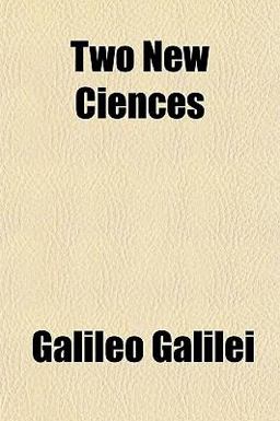 Two New Ciences Two New Ciences