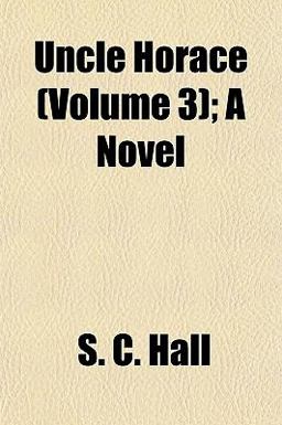 Uncle Horace; a Novel