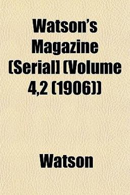 Watson's Magazine )