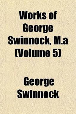 Works of George Swinnock, M A