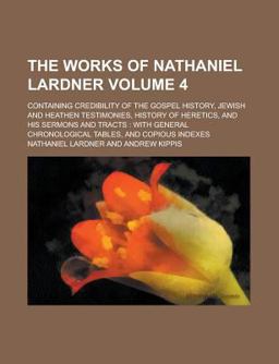 The Works of Nathaniel Lardner