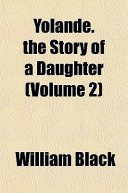 Yolande the Story of a Daughter