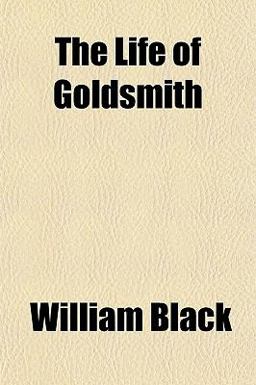 The Life of Goldsmith