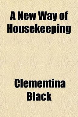 A New Way of Housekeeping