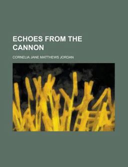Echoes from the Cannon